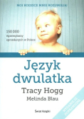 Język niemowląt / Język dwulatka
