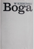 W kierunku Boga