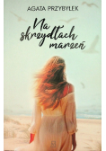 Na skrzydłach marzeń