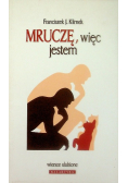Mruczę, więc jestem
