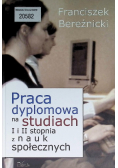 Praca dyplomowa na studiach I i II stopnia z nauk społecznych