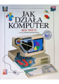 Jak działa komputer