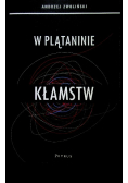 W plątaninie kłamstw
