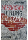 Więźniowie Heftlingi Emigranci