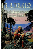 Niedokończone opowieści Tom I