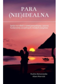 Para ( nie ) idealna