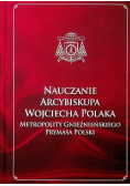 Nauczanie Arcybiskupa Wojciecha Polaka Prymasa Polski tom VI