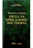 Droga na górę Karmel noc ciemna