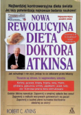 Nowa Rewolucyjna dieta doktora Atkinsa