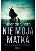 Nie moja matka