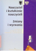 Nauczyciel i kształcenie nauczycieli