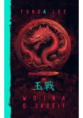 Saga o Zielonych Kościach Tom 2 Wojna o jadeit