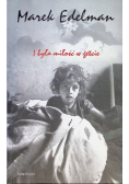 I była miłość w getcie
