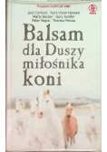 Balsam dla Duszy miłośnika koni