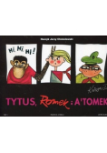 Tytus, Romek i A'Tomek. Księga I