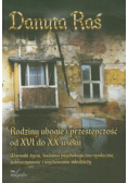 Rodziny ubogie i przestępczość od XVI do XX wieku