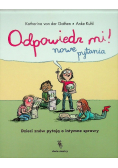Odpowiedz mi! Nowe pytania Dzieci znów pytają o intymne sprawy