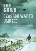 Czasami warto umrzeć