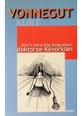Niech Pana Bóg błogosławi doktorze Kevorkian