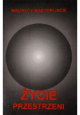 Życie przestrzeni