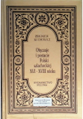 Obyczaje i postacie Polski szlacheckiej XVI - XVIII wieku