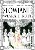 Słowianie wiara i kult