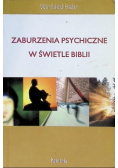 Zaburzenia psychiczne w świetle Biblii