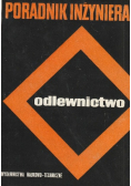 Poradnik Inżyniera Odlewnictwo Tom 2