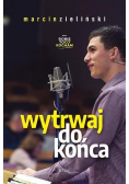 Wytrwaj do końca