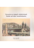 Szczecin Na Starych Widokówkach Część 6 Bez tytułu
