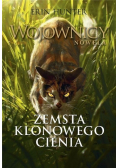 Wojownicy Nowela Zemsta Klonowego Cienia