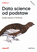 Data science od podstaw. Analiza danych w Pythonie