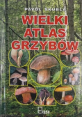 Wielki atlas grzybów