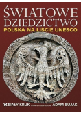 Światowe dziedzictwo Polska na liście UNESCO