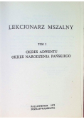 Lekcjonarz mszalny Tom I okres adwentu okres Narodzenia Pańskiego
