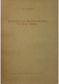 Rewolucja przemysłowa w XVIII wieku