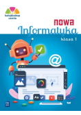 Kalejdoskop ucznia. Nowa Informatyka kl.1 ćw. 2023