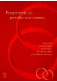 Przypatrzcie się powołaniu waszemu
