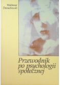 Przewodnik po psychologii społecznej