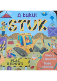 A kuku! STUK