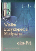 Wielka Encyklopedia Medyczna Tom 6