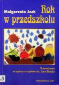 Rok w przedszkolu