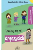 Uwolnij się od dręczyciela