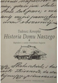 Historia domu naszego