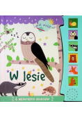 Świat wokół nas. W lesie