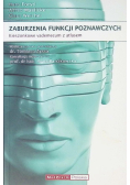 Zaburzenia Funkcji Poznawczych