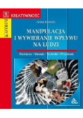 Manipulacja i wywieranie wpływu na ludzi