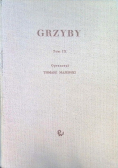 Grzyby Tom IX