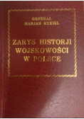 Zarys Historji Wojskowości w Polsce