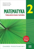 Matematyka 2 Podręcznik dla liceów i techników zakres podstawowy